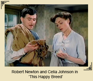 Robert Newton and Celia Johnson starring in the movie 'This happy breed'